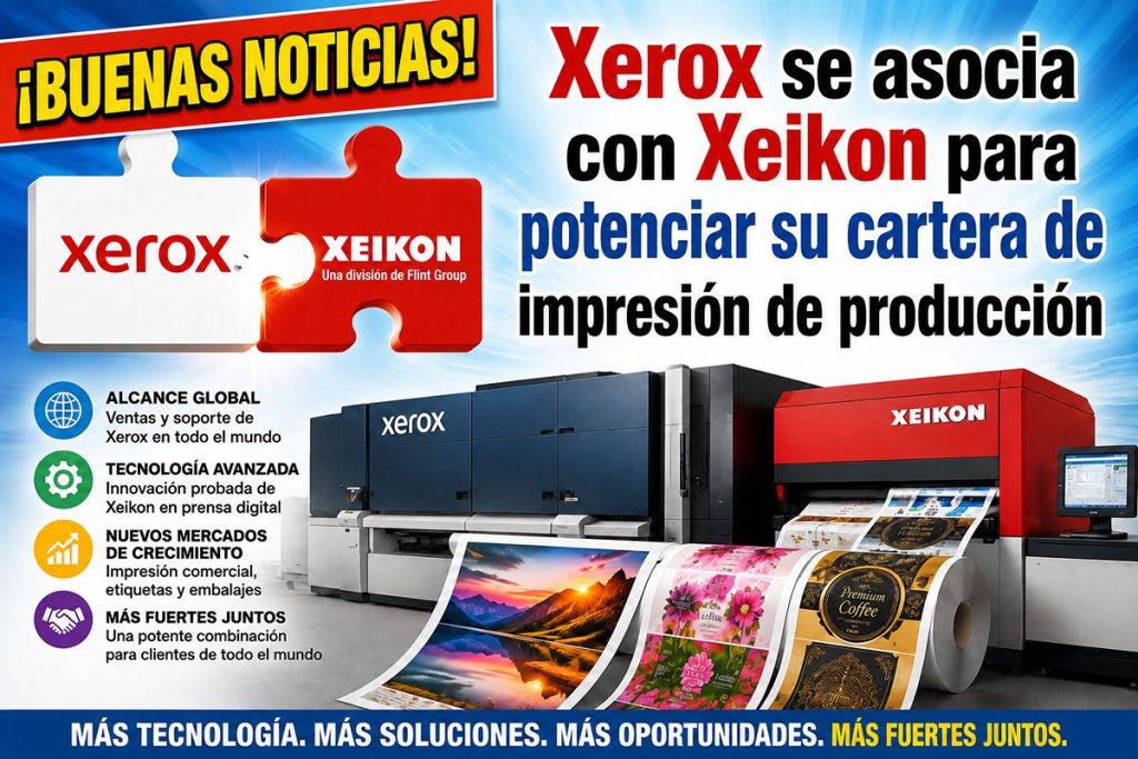 Xerox firma una alianza estratégica con Flint Group Digital Xeikon para ampliar su cartera de equipos de alta producción.